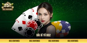 Bài xì tố B52 Club