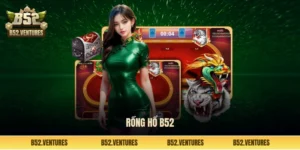 Rồng hổ B52 Club